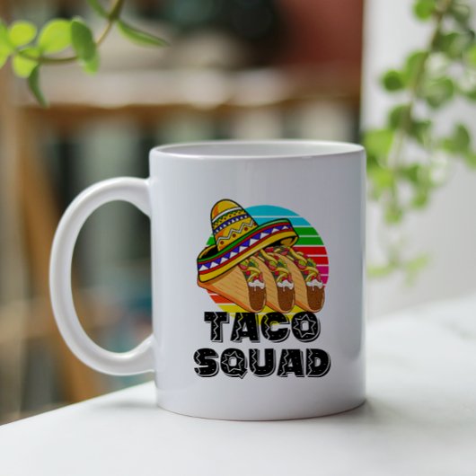 Mug Taco Squad, Cinco de Mayo