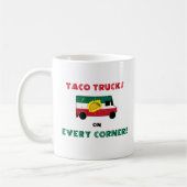Mug Taco Trucks On Every Corner (Gauche)