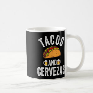 Mug Tacos Et Cervezas Chemise Drôle Cinco De Mayo Mexi