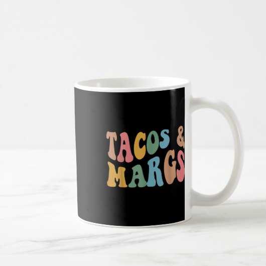 Mug Tacos Et Margs Drôle Cinco De Mayo Fiesta Mexicain (Droite)