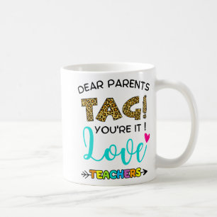 Mug Tag You're It Love Teachers Dernier Day Of Sc
