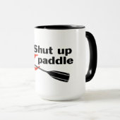 Mug Tais-toi et pagaie (Devant droit)