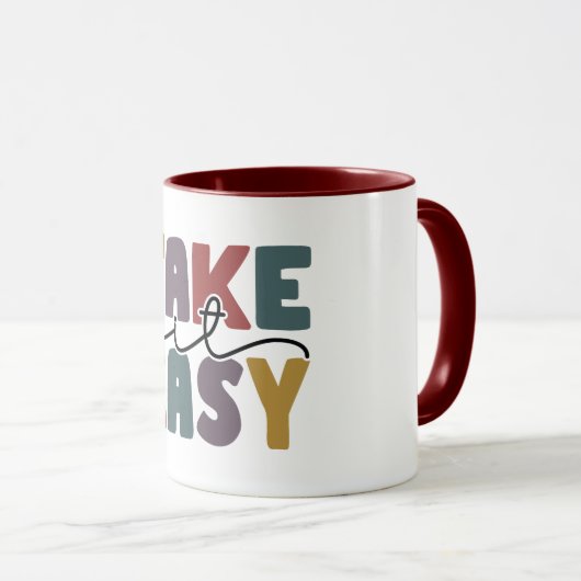Mug Take It Easy Quote  (Devant droit)