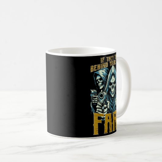 Mug Talk Behind Your Back Fart Skeleton Funny Saying M (Devant droit)