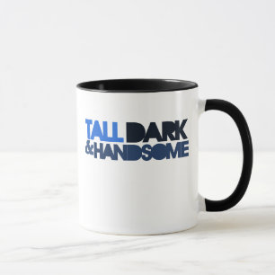 Mug Tall Dark & HANDSOME