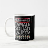 Mug Tamale Squad La Jefa Dont Mess Avec Ma Masa (Gauche)