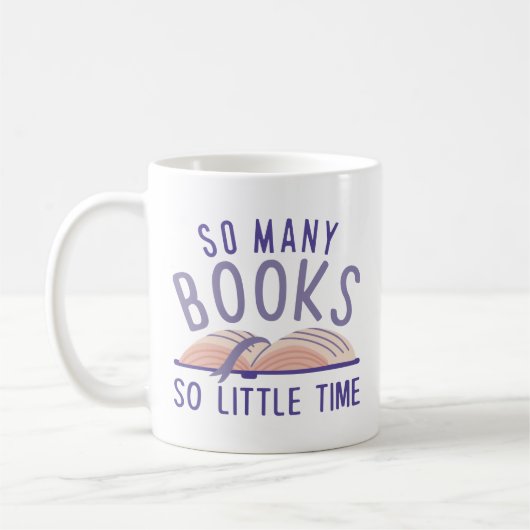 Mug Tant De Livres Si Peu De Temps (Gauche)