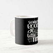 Mug Tant De Livres Si Peu De Temps (Devant gauche)