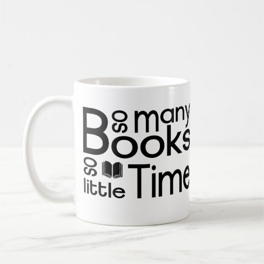 Mug Tant de livres si peu de temps (Gauche)