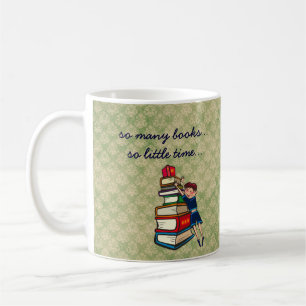 Mug tant de livres, tellement peu de fille de temps