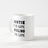 Mug Tante est mon nom Spoiling est mon jeu (Devant gauche)