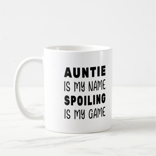Mug Tante est mon nom Spoiling est mon jeu (Gauche)