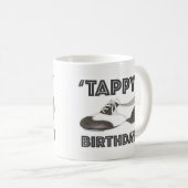 Mug Tappy Joyeux Anniversaire Tap Chaussure Danse Ense (Devant droit)