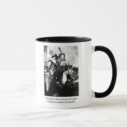 Mug Tarquin et sifflement bon marché (Droite)