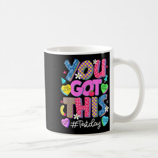 Mug T'as ça Ne stresse pas Fais passer le test Jour de (Droite)