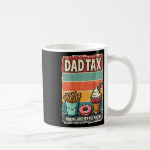 Mug Taxe Papa Assurer que ce n'est pas un cadeau empoi