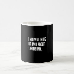 Mug Taxidermie