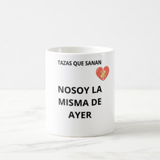 Mug Taza No Soy La Misma De Ayer