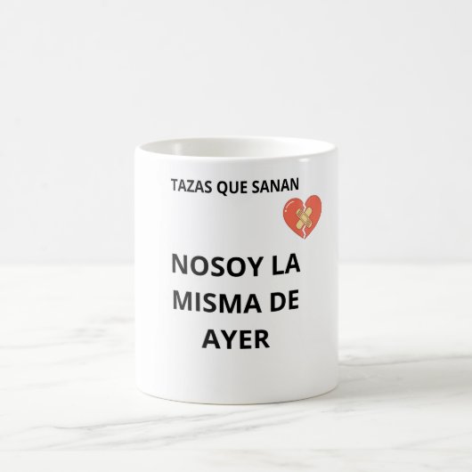 Mug Taza No Soy La Misma De Ayer (Centre)