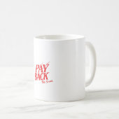Mug Taza Payback (Devant droit)