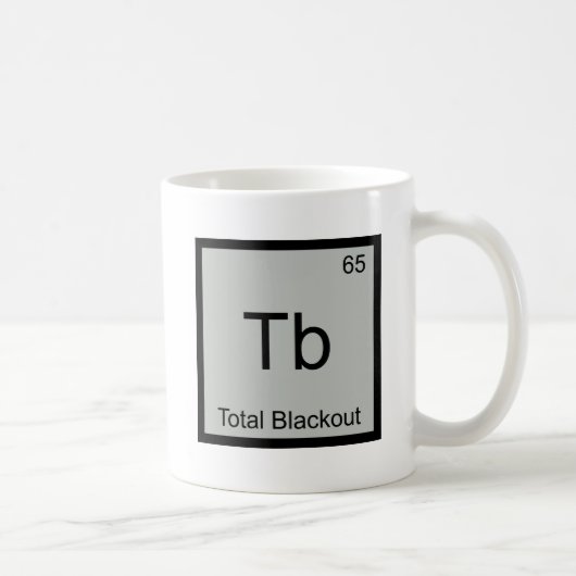 Mug Tb - Total Blackout Symbole d'élément de chimie dr (Droite)