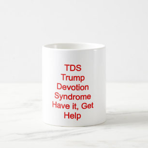 Mug TDS ; Syndrome de Dévotion de Trump