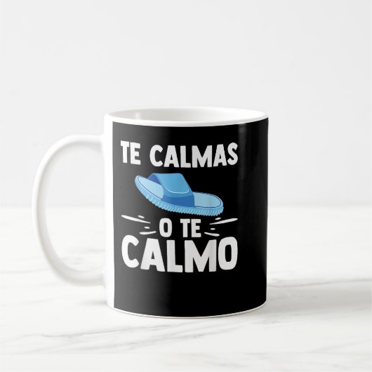 Mug Te Calmas O Te Calmo Professeur Espagnol Amusant E (Gauche)