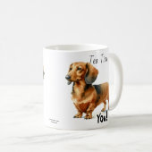 Mug Tea Time avec toi ! Dachshund Cute (Devant droit)