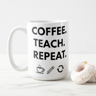 Mug Teach Repeat - Professeur minimaliste