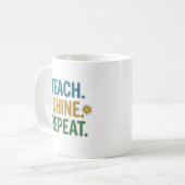Mug Teach Shine Repeat Teacher Motivation Quote (Devant gauche)