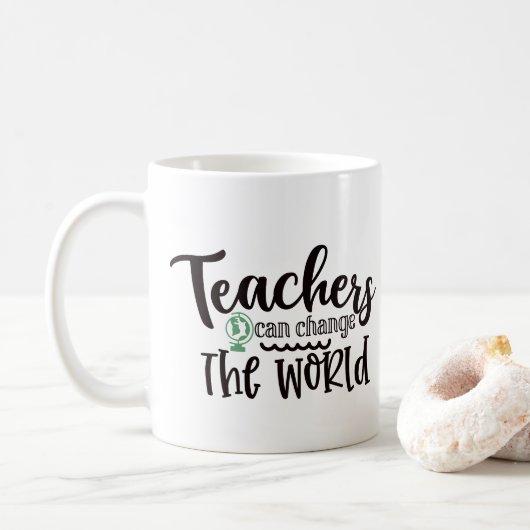 Mug Teacher Can Change The World (Avec donut)