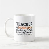 Mug Teacher Mode On style quotes (Gauche)