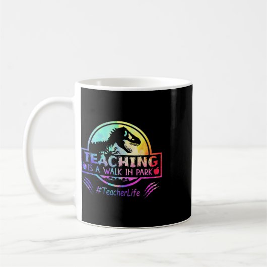 Mug Teaching Is A Walk In Park (Gauche)