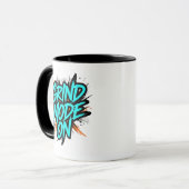 Mug Teal Graffiti Style "Grind Mode On" (Devant gauche)