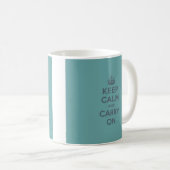 Mug Teal masculin gardent le calme et continuent (Devant droit)