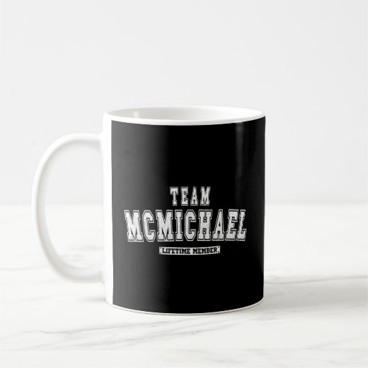 Mug Team Mcmichael Lifetime Member Nom de famille (Gauche)