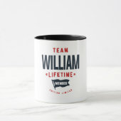 Mug Team William Lifetime Membre Funny Nom William (Centre)