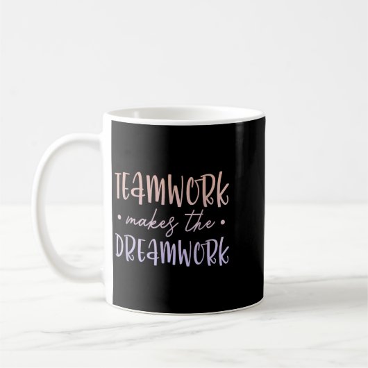 Mug Teamwork Makes The Dreamwork Employee Team Motivat (Gauche)