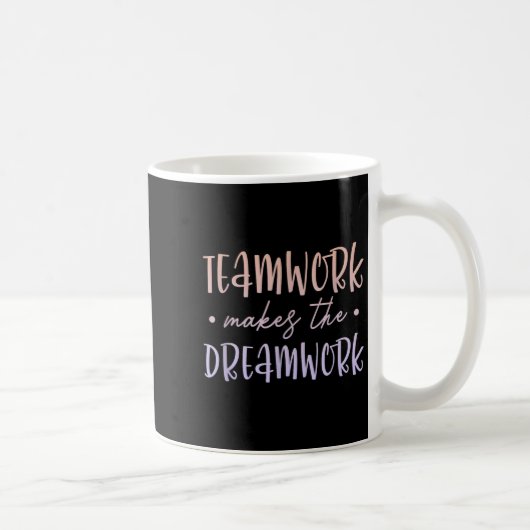 Mug Teamwork Makes The Dreamwork Employee Team Motivat (Droite)