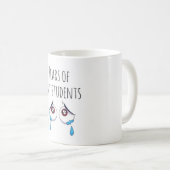 Mug Tears of my Students Funny Gift Teacher (Devant droit)