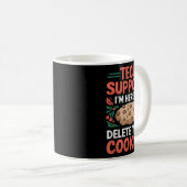 Mug Tech Suprt Christmas Helpdesk Computer Geek Cookie (Devant droit)