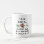 Mug Technicien chirurgical Scrub Tech (Gauche)