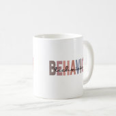 Mug technicien de comportement appliqué (Devant droit)