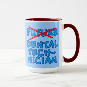 Mug Technicien dentaire plus futur