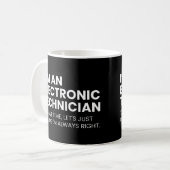 Mug Technicien Électronique Citation de Travail Drôle (Devant gauche)