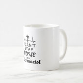 Mug Technicien en pharmacie Pharmaciste Je ne peux pas (Devant droit)