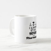 Mug Technicien en pharmacie Pharmaciste Je ne peux pas (Devant gauche)