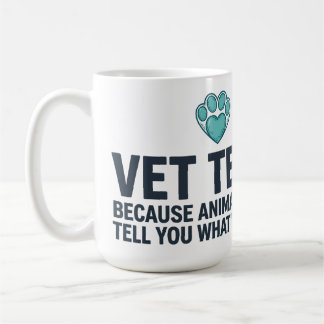 Mug Technicien Vétérinaire Drôle Appréciation