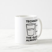 Mug Techniquement, Le Verre Est Toujours Plein (Devant droit)