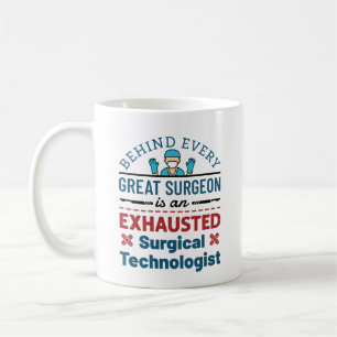 Mug Technologue chirurgical épuisé Funny Scrub Tech
